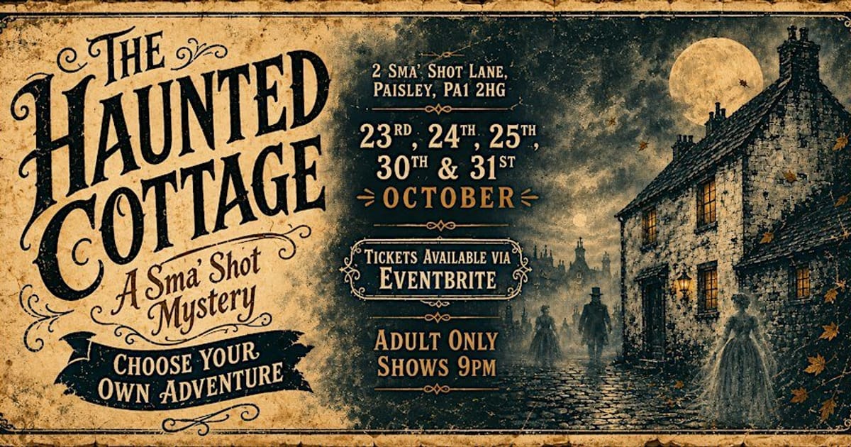 The Haunted Cottage - A Sma' Shot Mystery, Paisley