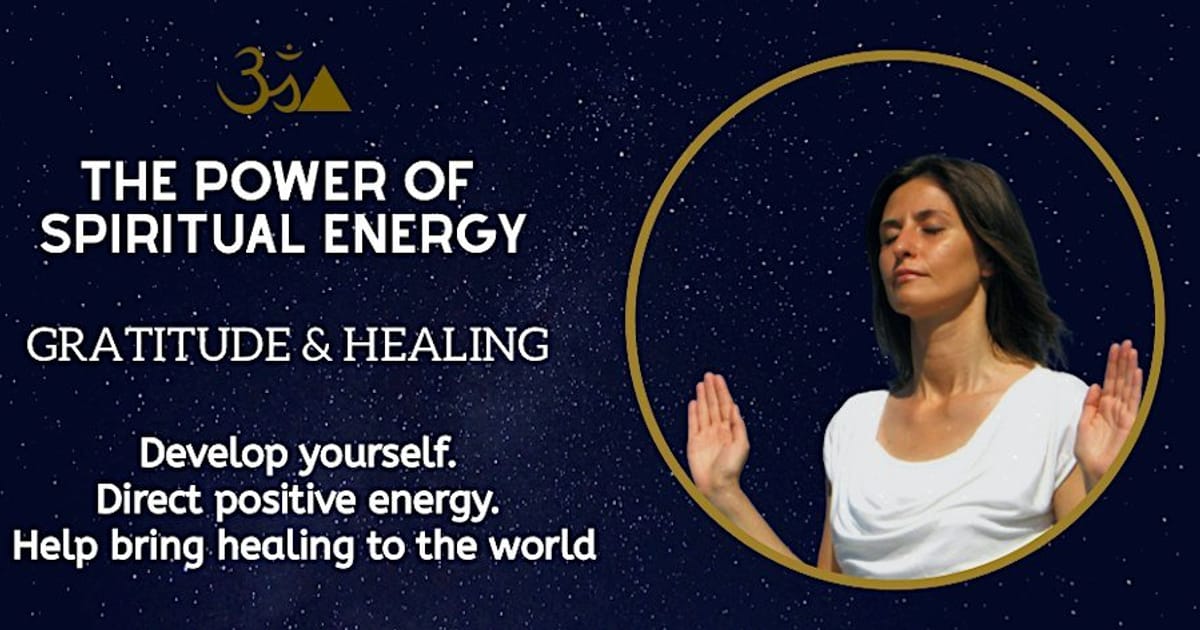 THE POWER OF SPIRITUAL ENERGY: GRATITUDE & HEALING, Birdwell