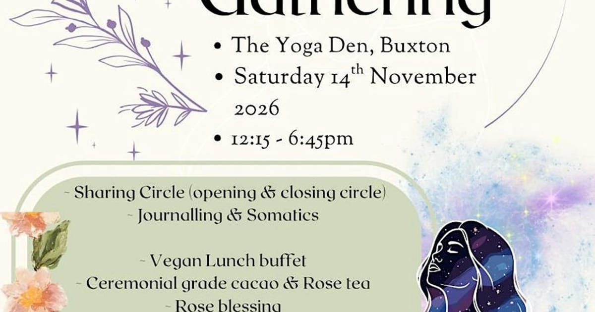 The Woman’s Gathering ~ Buxton, Buxton