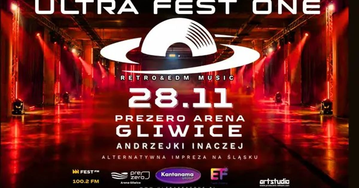 Ultra Fest One — Retro & EDM Music, Gliwice