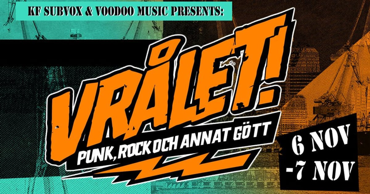 Vrålet! 2026 - Göteborgs Punk- och Rockfestival!, Gothenburg